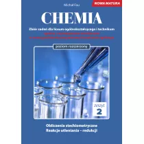 Chemia. Zbir zada dla liceum oglnoksztaccego i technikum. Zeszyt 2. Poziom rozszerzony