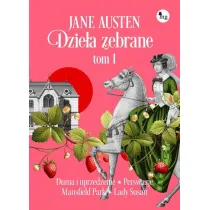 Jane Austen. Dzie�a zebrane. Tom 1