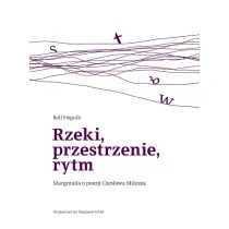 Rzeki, przestrzenie, rytm
