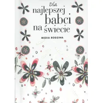 Dla najlepszej babci na �wiecie