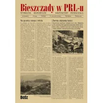 Bieszczady w PRL-u wybrane reporta�e