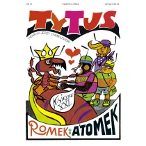 Tytus w�r�d mr�wek. Tytus, Romek i A’Tomek. Ksi�ga XXI