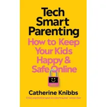 Tech-Smart Parenting