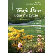 Twoje S�owo daje mi �ycie