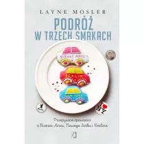 Podr w trzech smakach