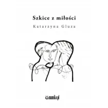 Szkice z mi�o�ci