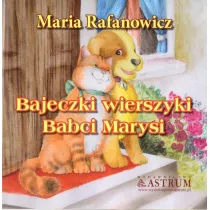Bajeczki wierszyki babci Marysi
