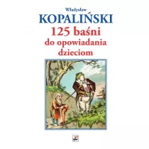 125 ba�ni do opowiadania dzieciom