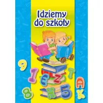 Idziemy do szkoy