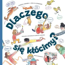 Dlaczego si� k��cimy?