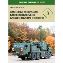 Ci�kie ko�owe zmilitaryzowane �urawie prze�adunkowe oraz ewakuacji i ratownictwa technicznego