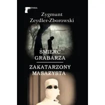 �mier� grabarza Zakatarzony masa�ysta