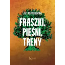 Fraszki, Pie�ni, Treny  Narodowe Czytanie 2025