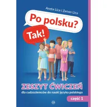 Po polsku? Tak! Zeszyt �wicze� cz. 1