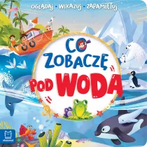 Co zobacz pod wod. Ogldaj, wskazuj, zapamituj