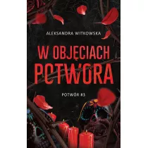 W objciach potwora. Potwr 3
