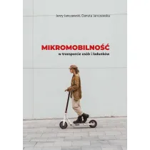 Mikromobilno�� w transporcie os�b i �adunk�w