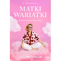 Z dziennika matki wariatki. 10 przykaza� Spoko Starej