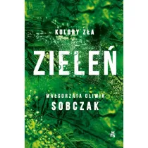 Ziele�. Kolory z�a. Tom 6