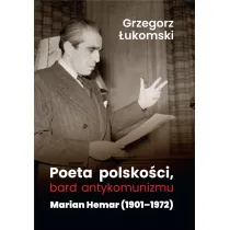 Poeta polsko�ci, bard antykomunizmu. Marian Hemar 1901-1972