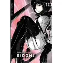 Rycerze Sidonii. Tom 10