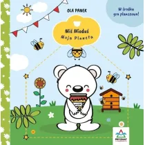 Mi� Miodu�. Moja Planeta