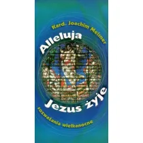 Alleluja, Jezus �yje