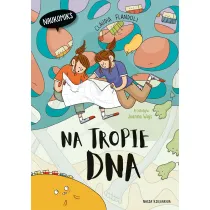 Na tropie DNA. Naukomiks