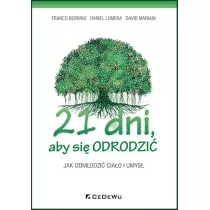 21 dni, aby si odrodzi