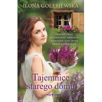 Tajemnice starego domu. Stary dom. Tom 2