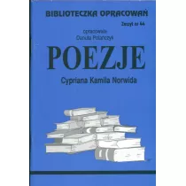 Poezje Cypriana Kamila Norwida. Biblioteczka opracowa. Zeszyt nr 44