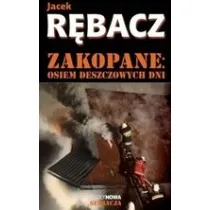 Zakopane. Osiem deszczowych dni