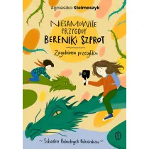 Niesamowite przygody Bereniki Szprot. Cz�� 1. Zagubiona przesy�ka