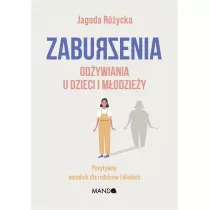 Zaburzenia od�ywiania u dzieci i m�odzie�y