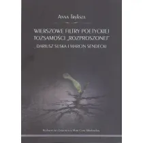 Wierszowe filtry poetyckiej to�samo�ci "rozproszonej" Dariusz Suska i Marcin Sendecki