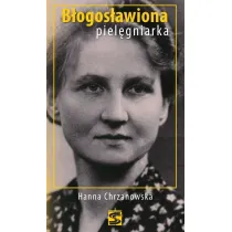 B�ogos�awiona piel�gniarka Hanna Chrzanowska