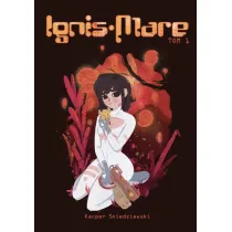 Ignis Mare T.1