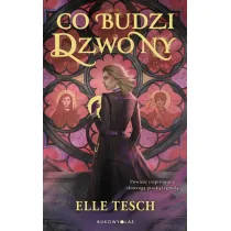 Co budzi dzwony
