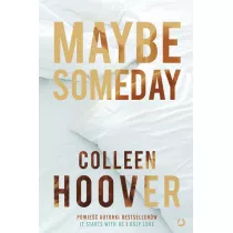 Maybe Someday