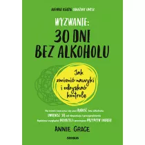 Wyzwanie: 30 dni bez alkoholu. Jak zmieni nawyki i odzyska kontrol