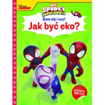 Baw si i ucz! Jak by eko? Marvel Spidey i super-kumple