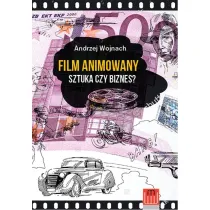 Film animowany. Sztuka czy biznes?