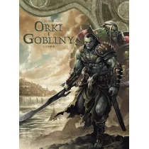 Turuk. �wiat Akwilonu. Orki i gobliny. Tom 1
