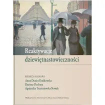 Reaktywacje dziewi�tnastowieczno�ci