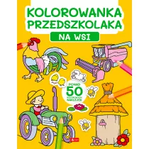 Na wsi. Kolorowanka przedszkolaka