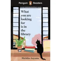 What You Are Looking For Is In The Library. Penguin Readers Level 4