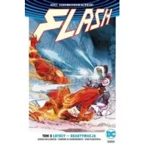 DC Odrodzenie �otrzy reaktywacja. Flash. Tom 3