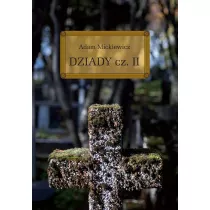 Dziady. Cz�� II