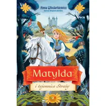 Matylda i tajemnica Stra�y