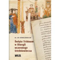 �wi�te Triduum w liturgii wczesnego �redniowiecza